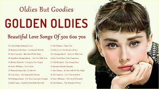 Oldies But Goodies 🌹 Best Golden Oldies Songs 🌹 Beautiful Love Songs Of 50s 60s 70s [upl. by Gagliano]