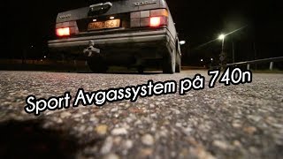 Sportavgassystem på 740n  VLOGG 472 [upl. by Akiemaj]