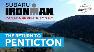 Subaru Adventure On  2022 Subaru IRONMAN Canada Back in Penticton BC [upl. by Ettelra185]