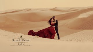 PRE WEDDING FILM 2022  RAJAT amp SHIVANI  DUBAI  SUNNY DHIMAN PHOTOGRAPHY  INDIA [upl. by Hoffert565]