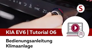 Kia EV6  Tutorial 06  Bedienungsanleitung Klimaanlage [upl. by Laitselec423]