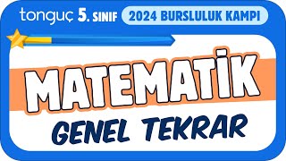 5Sınıf Matematik Genel Tekrar ✍ 2024 Bursluluk Kampı [upl. by Aleira]