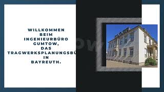 Ingenieurbüro Gumtow für Tragwerksplanung [upl. by Ethelin203]