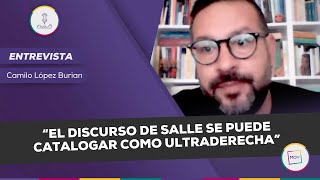 “El discurso de Salle se puede catalogar como ultraderecha”  Camilo López Burian en NQP [upl. by Sunny139]