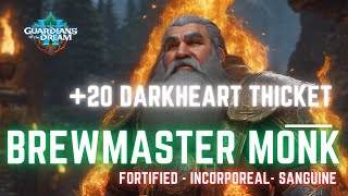 20 Darkheart Thicket  S3 102 M  Brewmaster Monk [upl. by Yelahs]