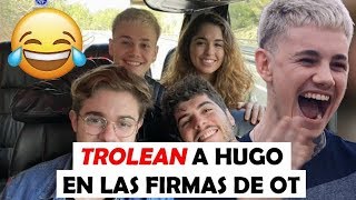 El gran TROLEO a Hugo en las Firmas de OT en Barcelona  OT 2020 [upl. by Aihk]