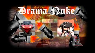 DRAMA NUKE KoopaInkling69 and RainSFM [upl. by Eecart287]