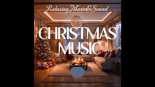 Relaxing Christmas Music 2024  comfortable instrumental music christmas ambience [upl. by Mowbray]