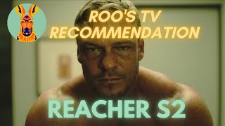 Roos TV Recommendations Reacher S2 [upl. by Peoples]