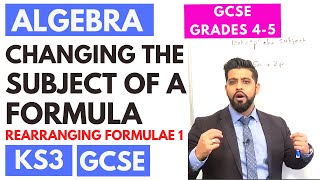 Rearranging Formulae GCSE Maths Higher Foundation Changing subject of a formula [upl. by Audrye197]