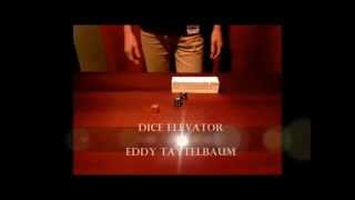 Magie Dice elevator Eddy Taytelbaum [upl. by Inavihs]