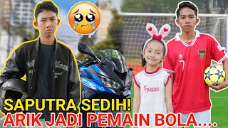 SAPUTRA KESEPIAN😭 ARIK GAK MAU MOTORAN LAGI MALAH JADI PEMAIN BOLA  Mikael TubeHD [upl. by Srini]