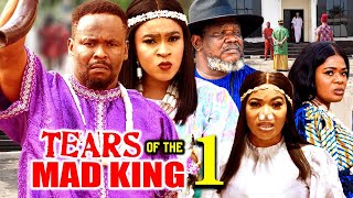 TEARS OF THE MAD KING SEASON 1 New MovieZubby MichealMary IgweUgezu J Ugezu 2024 Nollywood Movie [upl. by Susanne657]