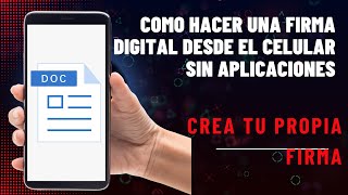 Como HACER una FIRMA DIGITAL en Word desde el Celular [upl. by Nevek739]