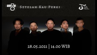 UNGU  Setelah Kau Pergi  Teaser [upl. by Tsirhc]