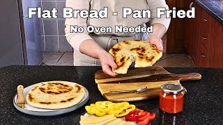 Flat Bread Cooked in a Pan  No Oven Needed [upl. by Danialah]