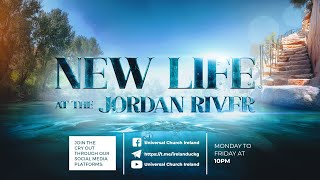 JOURNEY OF FAITH TO A NEW LIFE AT THE JORDAN RIVER  10PM PRAYER [upl. by Notreb]