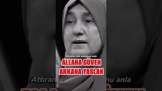 Saliha Erdim Allah’a Güven Arkana Yaslan shorts keşfet kesfet shorts short funny reels [upl. by Marve]