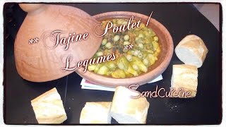 TAJINE POULET LEGUMES [upl. by Mag]