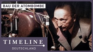 2 Weltkrieg Doku Geschichte der Atombombe  Verfolgt vom NaziRegime  Timeline DE [upl. by Chenee]