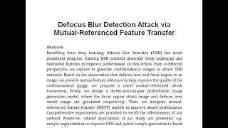 Defocus Blur Detection Attack via Mutual Referenced Feature Transfer [upl. by Veator]