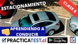 😱 APRENDER A CONDUCIR – ESTACIONAMIENTOS  8ª CLASE PRÁCTICA  PRACTICATESTCL [upl. by Courtund]