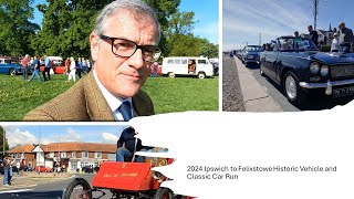 The 2024 Annual Ipswich Felixstowe Classic Car and Historic Vehicle Run [upl. by Atirec]