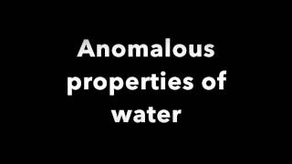 Anomalous Properties of Water [upl. by Cathie]