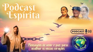 Podcast Espírita  040924 [upl. by Yemerej]