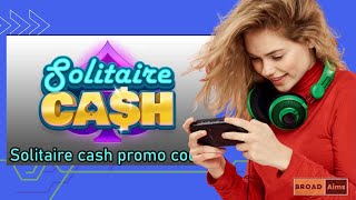 Solitaire Cash Promo Code amp Win Real Money [upl. by Greene212]