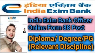 India Exim Bank Officer Recruitment 2024 – Apply Online for 88 Posts [upl. by Atikkin414]