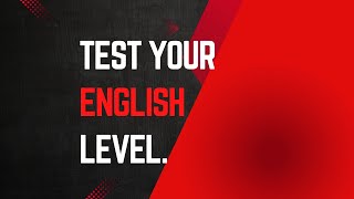 TEST YOUR ENGLISH [upl. by Yllak417]