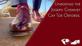 Unboxing the Joseph Cheaney Cap Toe Oxfords [upl. by Lau]