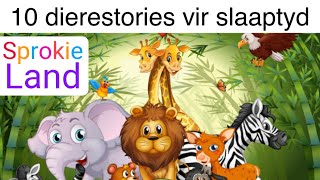 10 dierestories vir slaaptyd  luister sprokie verhale  kleuterstories [upl. by Rebeca]