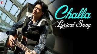 Lyrical  Challa  Song with Lyrics  Jab Tak Hai Jaan  Shah Rukh Khan  A R Rahman  Gulzar [upl. by Avrenim]