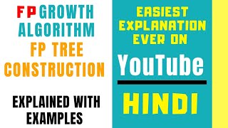 FP Tree Algorithm For Construction Of FP Tree Explained with Solved Example in Hindi Data Mining [upl. by Dreher173]