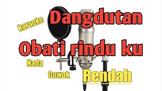 Obati rinduku  karaoke nada cowok rendah [upl. by Alage915]