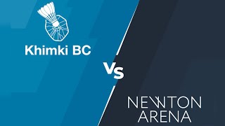 Khimki BC vs Newton Arena Court 2 [upl. by Tuhn]