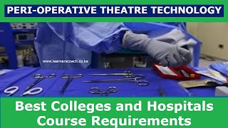 Best Colleges and Hospitals That Offer Perioperative Theatre Technology Course [upl. by Nwahsyar148]