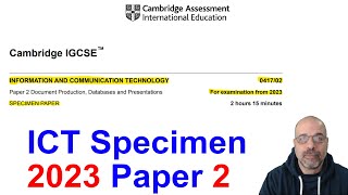 2023 SPECIMEN Paper 2 Cambridge 0417 ICT IGCSE [upl. by Aratak502]