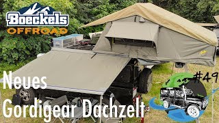 Neues Gordigear Dachzelt  Defender zum Camper  Adventuremobil 49 [upl. by Bobbi]