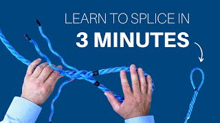 Learn How to Splice a Rope in 3 MINUTES [upl. by Arretak613]