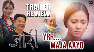 JAARI NEPALI MOVIE TRAILER REVIEW  Dayahang Rai Miruna Magar Kamalmani Nepal Upendra Subba [upl. by Bebe]