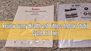 Review Sunny Health and Fitness Indoor Studio Cycle Pro Exercise Bike with 18 KG 40 Pound Flywheel [upl. by Suzetta]