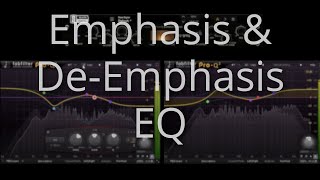 emphasis and de emphasis EQ [upl. by Graniela]