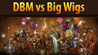 Рейдовые аддоны DBM vs Big Wigs [upl. by Bannon]