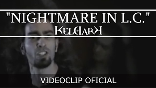 KELDARK  Nightmare in LC OFFICIAL VIDEO [upl. by Sihtnyc]