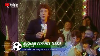 Michael Schanze  Ole Espana 1982 [upl. by Ennylhsa49]