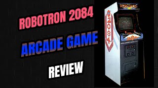 Robotron 2084 Arcade Game Review [upl. by Nosemaj93]