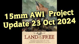 🎲 15mm AWI Project Update 23 Oct 2024 Freeman’s Farm [upl. by Elisabetta]